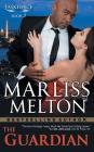 The Guardian (The Taskforce Series, Book 2) By Marliss Melton Cover Image