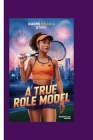 Naomi Osaka Story: A True Role Model By Sparkles McFun Cover Image