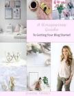 A Housewives Guide To Getting Your Blog Started By Joanne Vivolo Cover Image