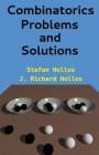 Combinatorics Problems and Solutions By J. Richard Hollos, Stefan Hollos Cover Image