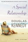 A Special Relationship: A Novel By Douglas Kennedy Cover Image
