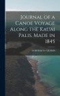 Journal of a Canoe Voyage Along the Kauai Palis, Made in 1845 Cover Image