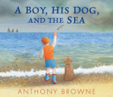 A Boy, His Dog, and the Sea Cover Image