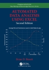 Automated Data Analysis Using Excel (Chapman & Hall/CRC Data Mining and Knowledge Discovery) By Brian D. Bissett Cover Image