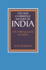 The Portuguese in India (New Cambridge History of India) Cover Image