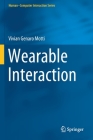 Wearable Interaction (Human-Computer Interaction) Cover Image