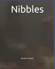 Nibbles By Kendall Thompson Cover Image