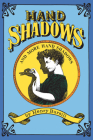 Hand Shadows and More Hand Shadows By Henry Bursill Cover Image