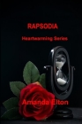 Rapsodia: Heartwarming Series By Amanda Elton Cover Image