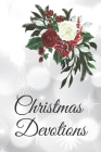 Christmas Devotions: 25 days of Devotion, Gratitude and Prayer By Inspired Press Cover Image
