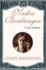 Nadia Boulanger: A Life in Music Cover Image