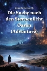 Die Suche nach den Sternenlicht Oasen (Adventure) Cover Image