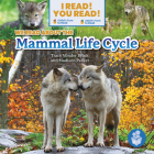 We Read about the Mammal Life Cycle By Tracy Vonder Brink, Madison Parker Cover Image