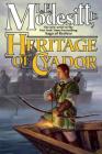 Heritage of Cyador (Saga of Recluce #18) By Jr. Modesitt, L. E. Cover Image