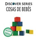 Cosas de Bebes By Xist Publishing, Victor Santana (Translator) Cover Image