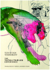 The Totalitarian Experience (The French List) By Tzvetan Todorov, Teresa Lavender Fagan (Translated by) Cover Image