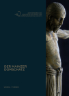 Domschatzkammer Mainz - Meisterwerke Aus 1.000 Jahren By Winfried Wilhelmy, Hildegard Lutkenhaus Cover Image