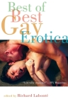 Best of Best Gay Erotica 2 By Richard Labonté (Editor) Cover Image