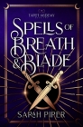 Spells of Breath and Blade Cover Image