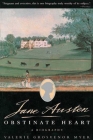 Jane Austen: An Obstinate Heart By Valerie Grosvenor Myer Cover Image