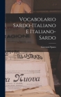 Vocabolario sardo-italiano e italiano-sardo By Giovanni Spano Cover Image