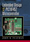 Embedded Design with the Pic18f452 Cover Image