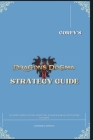 Corey's Dragon's Dogma 2 Strategy Guide: The Complete Unofficial Player's Reference Book for Playing the Game By Coriander B. Johnston Cover Image