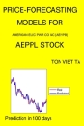 Price-Forecasting Models for American Elec Pwr CO Inc [Aep/Pb] AEPPL Stock By Ton Viet Ta Cover Image