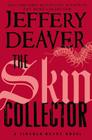 The Skin Collector (A Lincoln Rhyme Novel #12) Cover Image