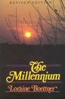 The Millennium By Loraine Boettner Cover Image