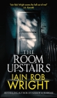 The Room Upstairs By Iain Wright Cover Image