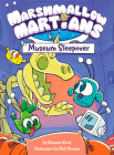 Marshmallow Martians: Museum Sleepover: (A Graphic Novel) By Deanna Kent, Neil Hooson (Illustrator) Cover Image
