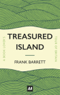 Treasured Island: A Book Lover's Tour of Britain By Frank Barrett Cover Image
