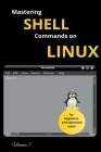 Mastering Shell Commands On Linux Cover Image