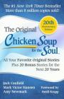 Chicken Soup for the Soul 20th Anniversary Edition: All Your Favorite Original Stories Plus 20 Bonus Stories for the Next 20 Years Cover Image