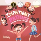 Impatient Patience By Michael A. Brown Cover Image