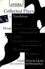 Collected Plays in Translation (Oxford India Paperbacks) Cover Image