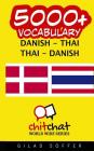 5000+ Danish - Thai Thai - Danish Vocabulary By Gilad Soffer Cover Image