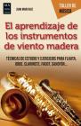 El aprendizaje de los instrumentos de madera (Taller de Música) By Juan Mari Ruiz Cover Image