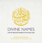 Divine Names: The 99 Healing Names of the One Love Cover Image