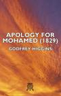 Apology for Mohamed (1829) By Godfrey Higgins Cover Image