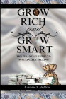 Grow Rich and Grow Smart: The Financial Guide to Sustainable Selling Cover Image