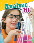 Analyze It! (Science Readers) Cover Image