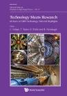 Technology Meets Research - 60 Years of Cern Technology: Selected Highlights By Christian W. Fabjan (Editor), Thomas Taylor (Editor), Daniel Treille (Editor) Cover Image