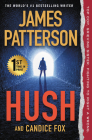 Hush (Harriet Blue #4) By James Patterson, Candice Fox Cover Image