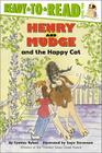 Henry and Mudge and the Happy Cat: Ready-to-Read Level 2 (Henry & Mudge) By Cynthia Rylant, Suçie Stevenson (Illustrator) Cover Image