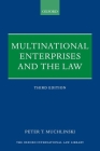 Multinational Enterprises and the Law (Oxford International Law Library) Cover Image
