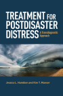 Treatment for Postdisaster Distress: A Transdiagnostic Approach By Jessica L. Hamblen, Kim T. Mueser Cover Image