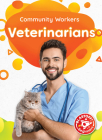 Veterinarians (Community Workers) By Amy McDonald Cover Image