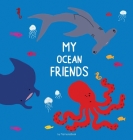 My Ocean Friends: A journal to record memories of cherished friendships Cover Image